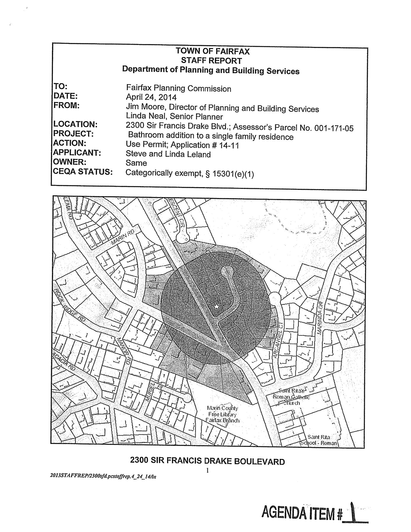 April 24, 2014: the town staff report for the Lelands' bathroom addition