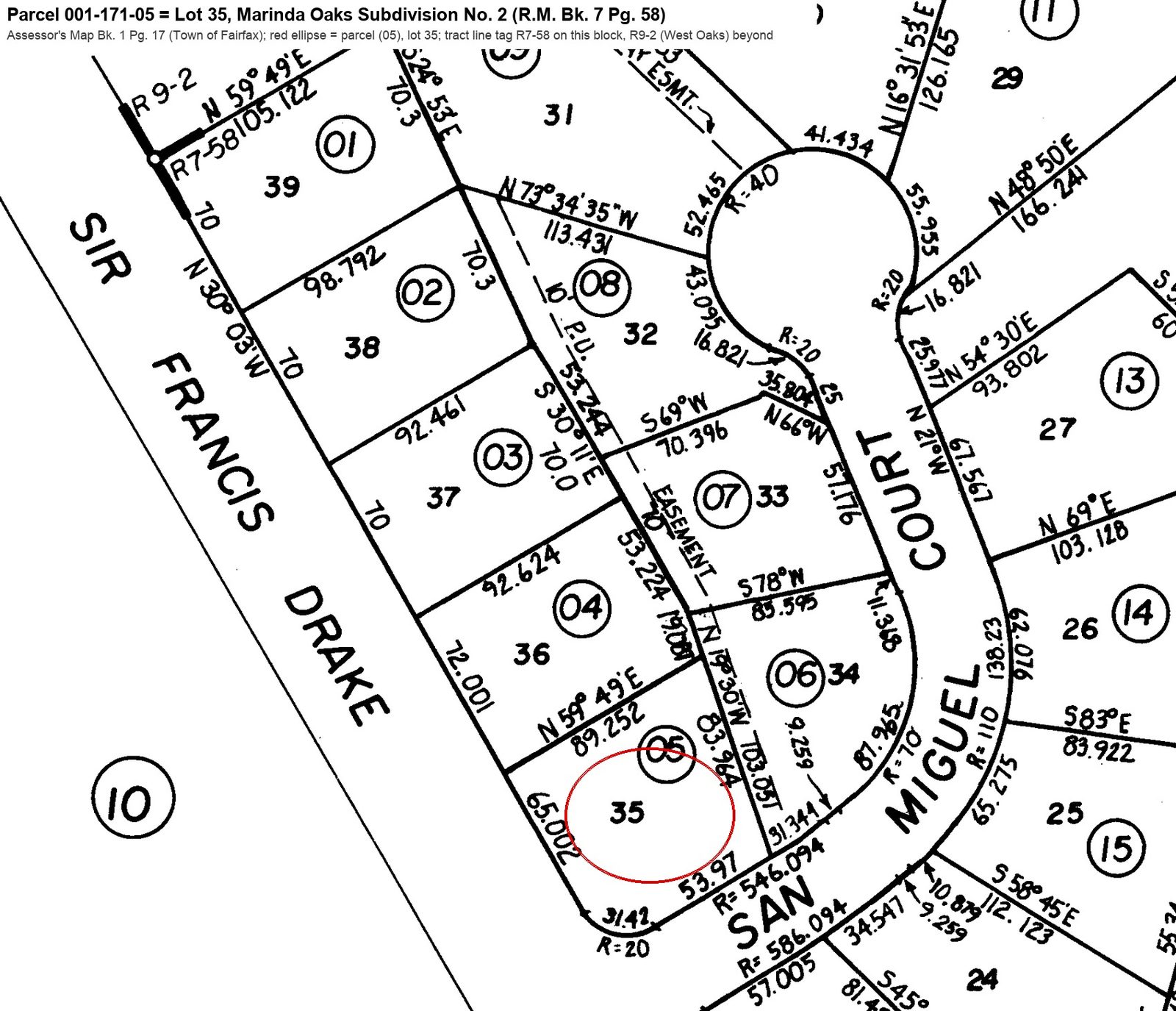 The county parcel map: Lot 35, on the corner of Sir Francis Drake and San Miguel Court